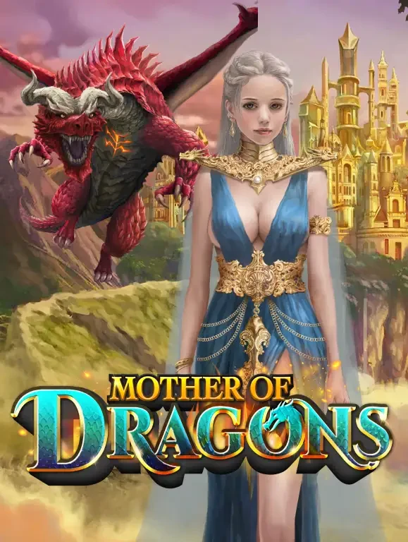 TX88 Mother of Dragons