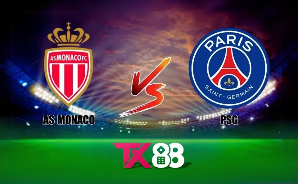TX88 Soi kèo Monaco vs PSG Ligue 1 (03h00 ngày 19/12/24)